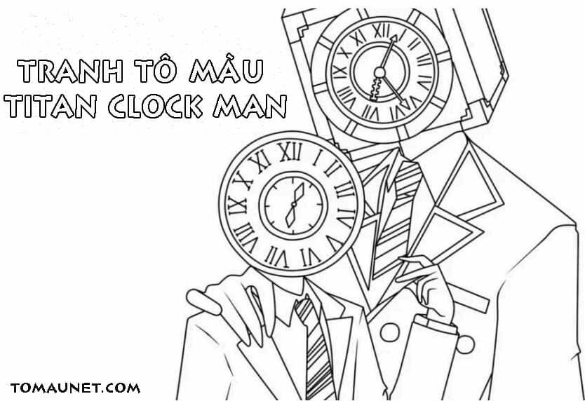 Quá đẹp cho hình tô màu titan clock man v2